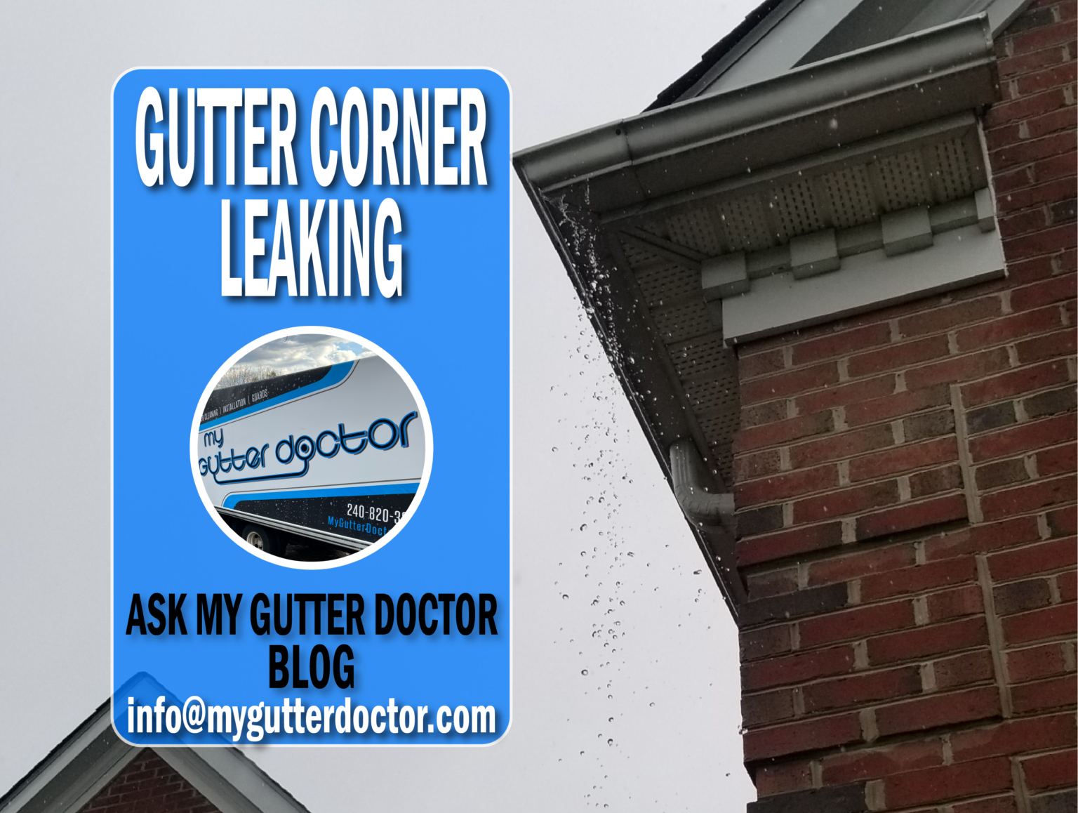 Gutters Leaking At Seams My Gutter Doctor Q & A Blog