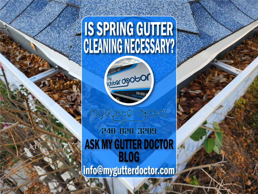 is spring gutter cleaning necessary